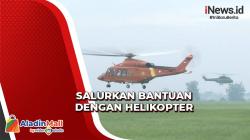 Basarnas Salurkan Bantuan Korban Gempa Cianjur Gunakan Helikopter untuk Tembus Daerah Terisolasi