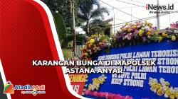 Beri Semangat Polisi Berantas Terorisme, Karangan Bunga Mulai Penuhi Mapolsek Astana Anyar<