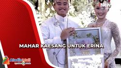 Ini Mahar Kaesang Pangarep untuk Sang Istri Erina Gudono