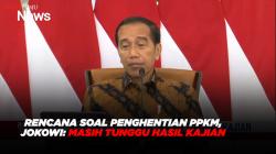 Rencana Soal Penghentian PPKM, Jokowi: Masih Tunggu Hasil Kajian Kemenkes