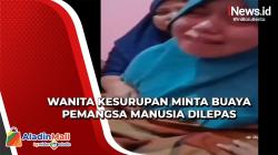 Wanita di Mamuju Tengah Kesurupan Minta Buaya Pemangsa Manusia Dilepas