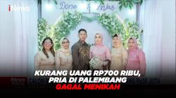Viral, Kurang Uang Rp700 Ribu, Pria di Palembang Gagal Menikah<