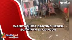 Nekat, Wanita Muda Banting Nenek Suaminya karena Tidak Terima Ditegur di Cianjur