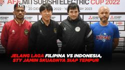 Jelang Laga Filipina Vs Indonesia, STY Jamin Skuadnya Siap Tempur 