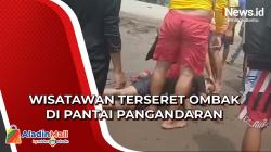 Ombak Pantai Pangandaran Seret Dua Wisatawan<