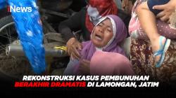 Rekonstruksi Kasus Pembunuhan Berakhir Dramatis di Lamongan, Jatim