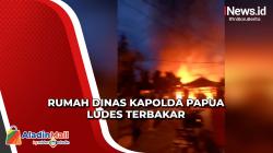 Rumah Dinas Kapolda Papua Terbakar, Seluruh Bangunan Dilalap Api