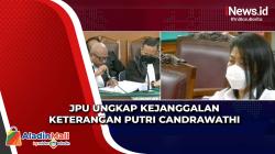 JPU Nilai Keterangan Pelecehan Seksual Putri Candrawathi Janggal