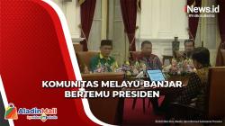Bertemu Presiden Jokowi di Istana, Ini yang Dibahas Komunitas Melayu-Banjar