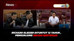 Richard Eliezer Dituntut 12 Tahun Penjara, Pengunjung Sidang Berteriak