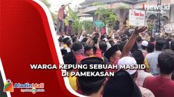 Masjid di Pamekasan Dikepung Warga karena Tersinggung Isi Khotbah
