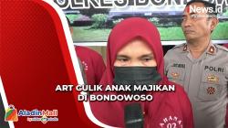 ART Nekat Culik Anak Majikan Berumur 8 Bulan di Bondowoso, Polisi: Akan Dijadikan Pengemis