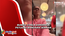 Sampai di Jerman, Bunda Corla Diperiksa Petugas Bandara