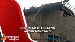 50 Rumah Rusak Diterjang Angin Kencang di Sukabumi, Kecamatan Gegerbitung Wilayah Paling Terdampak