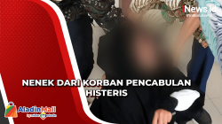 Pelaku Tidak Mengaku, Nenek dari Korban Pencabulan Histeris saat Jadi Saksi Persidangan