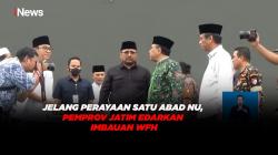 Jelang Perayaan Satu Abad NU, Pemprov Jatim Edarkan Imbauan WFH