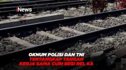 Oknum Polisi dan TNI Tertangkap Tangan Bekerja Sama Curi besi Rel KA di Asahan 