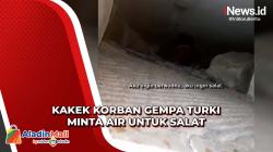 Momen Kakek Korban Gempa Turki Minta Air untuk Wudhu kepada Tim Penyelamat