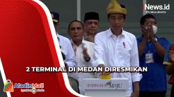 Presiden Jokowi Resmikan 2 Terminal di Medan