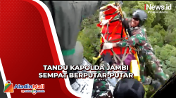 Menegangkan, Tandu Kapolda Jambi Sempat Berputar-putar di Udara