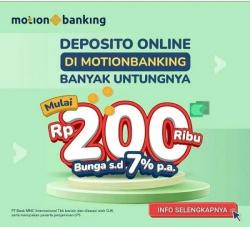 Yuk, Buka Deposito Online di Aplikasi MotionBanking Mulai Rp200.000 