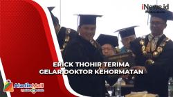 Erick Thohir Raih Dokter Kehormatan dari Universitas Brawijaya