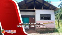 Terbakar Cemburu, Pria Bakar Rumah Selingkuhan Istrinya di Banyuwangi