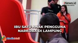 Polisi Amankan Ibu Satu Anak Pengguna Narkoba di Lampung