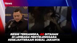 Resmi Tersangka, AG Ditahan di Lembaga Penyelenggara Kesejahteraan Sosial Jakarta