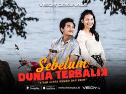 Prekuel Dunia Terbalik Hadir di Vision+, Nonton Sebelum Dunia Terbalik the Movie: Tragedi Cinta Kemed dan Eros Sekarang