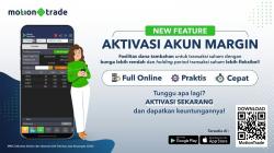 MNC Sekuritas Rilis Fitur Aktivasi Akun Margin di Aplikasi MotionTrade, Berikut Keuntungannya