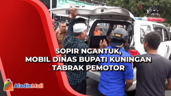 Sopir Ngantuk Diduga Jadi Penyebab Mobil Dinas Bupati Kuningan Seruduk Sejumlah Pemotor
