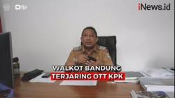 Wali Kota Bandung Yana Mulyana Terjaring OTT KPK