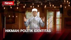 HIKMAH: Politik Identitas