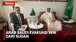 Evakuasi 560 WNI dari Sudan, Dubes Arab Saudi: Ini Bukti Kepedulian Tinggi untuk Negara Sahabat
