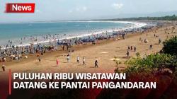 Akhir Libur Lebaran, Puluhan Ribu Wisatawan Padati Pantai Pangandaran<