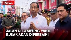 Presiden Jokowi Tegaskan Akan Perbaiki Jalan yang Rusak di Lampung Secepatnya