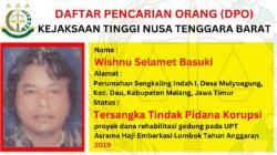 Wishnu Selamet Basuki Tersangka Korupsi Proyek Asrama Haji Lombok Masuk DPO Kejaksaan
