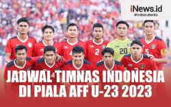 Infografis Jadwal Timnas Indonesia di Piala AFF U-23 2023