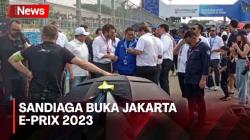 Sandiaga Uno Buka GulaVit 2023 Jakarta E-Prix Didampingi Ananda Mikola
