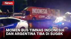 Disambut Antusias Suporter, Bus Timnas Indonesia dan Argentina Tiba di SUGBK Berbarengan