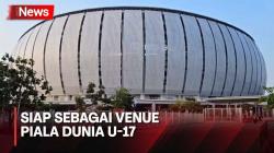 Jakpro Pastikan JIS Siap sebagai Venue Piala Dunia U-17