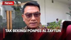 Moeldoko Tegaskan Tak Bekingi Ponpes Al Zaytun<