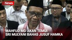 Mahfud MD akan Temui Sri Mulyani Bahas Utang Negara ke Jusuf Hamka