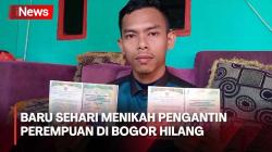 Pamit Ambil Ayam Geprek Pengantin Perempuan di Bogor Hilang, Suami: Baru Sehari Menikah<
