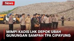 Kadis LHK Depok Bermimpi Ubah Gunungan Sampah TPA Cipayung jadi Hutan Kota