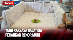 Habiskan 300 Kilogram Kacang Kedelai, Primkopti Salatiga buat Tahu Terbesar di Indonesia