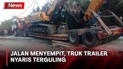 Perbaikan Jalan, Truk Trailer Angkut Alat Berat Nyaris Terguling di Jalur Bukit Sodong Lebak