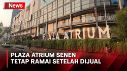 Plaza Atrium Senen Tetap Ramai Pasca Dijual pada Agustus Lalu