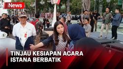 Wamenparekraf Angela Tanoesoedibjo Tinjau Kesiapan Acara Istana Berbatik